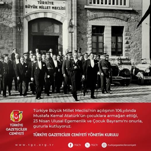 Türkiye Gazeteciler Cemiyeti'nden 23 Nisan Mesajı