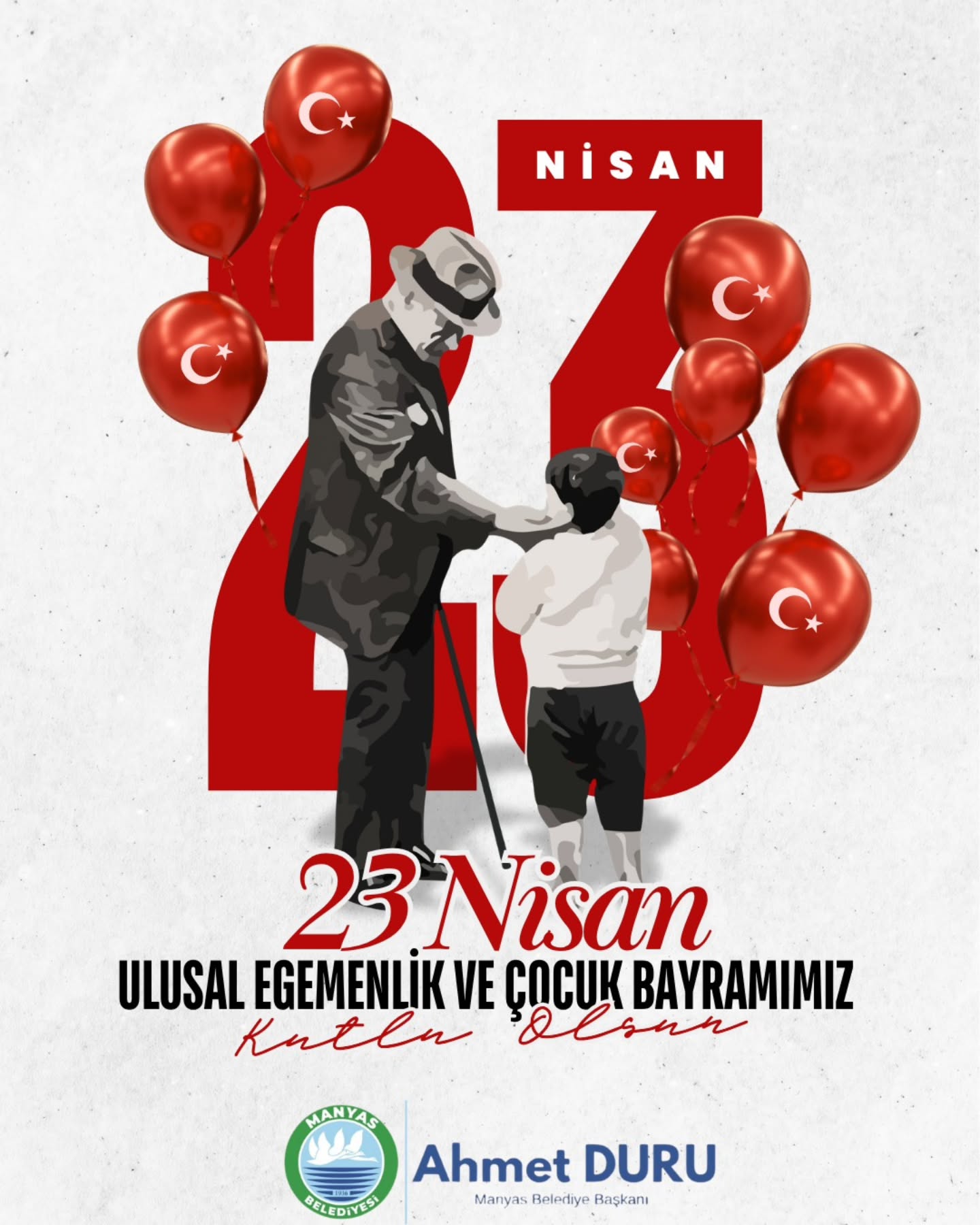 Manyas Belediye Başkanı Ahmet Duru'dan 23 Nisan Mesajı