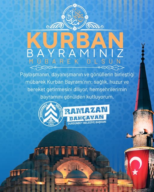 Dursunbey Belediye Başkanı Bahçavan'dan Kurban Bayramı Mesajı