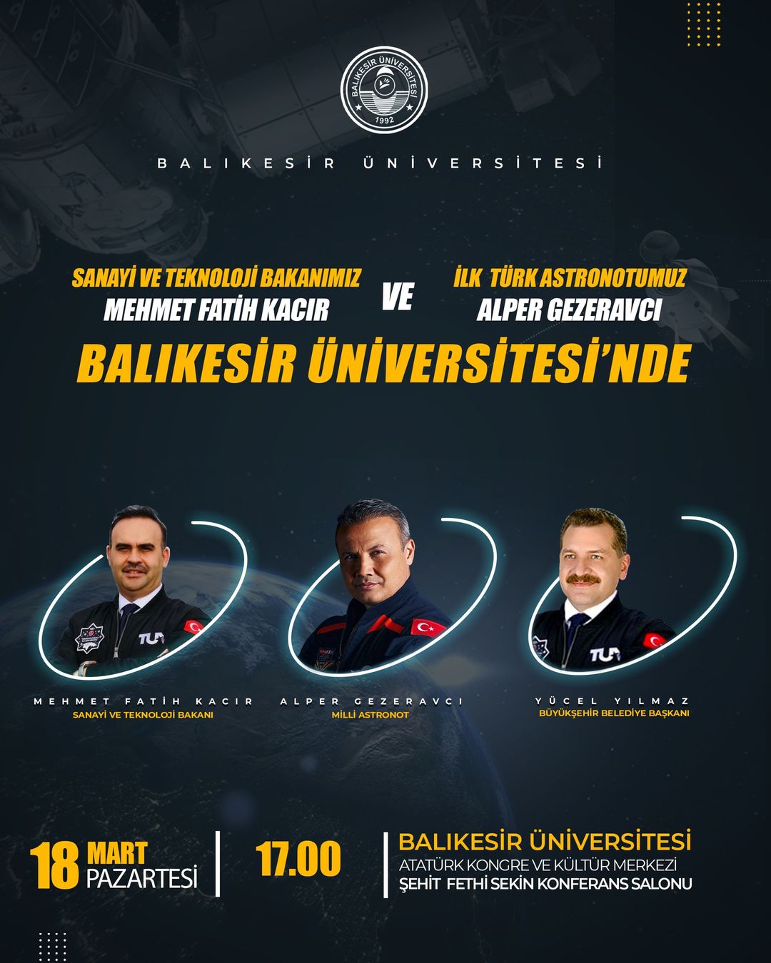 Balıkesir Üniversitesi'nde Sanayi ve Teknoloji Bakanı ve Türkiye'nin ilk astronotu öğrencilerle buluştu.