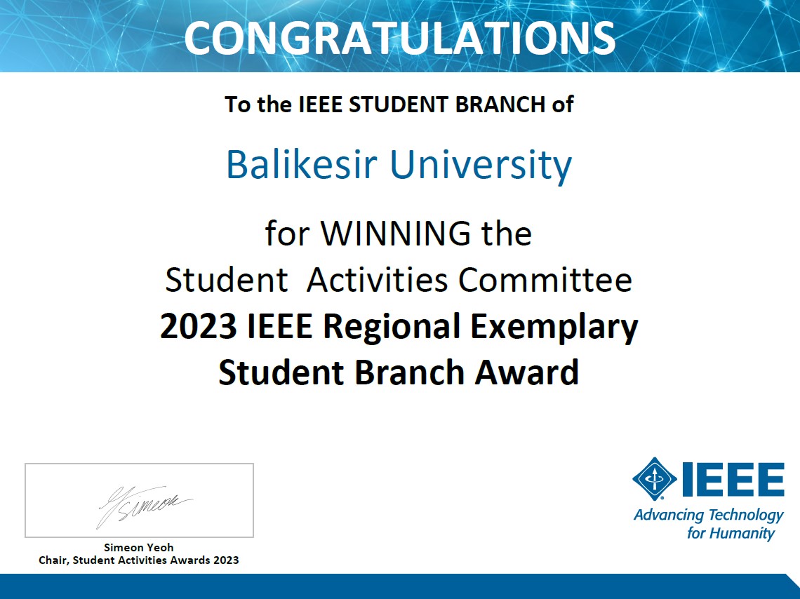 Balıkesir Üniversitesi Öğrenci Topluluğu, Uluslararası IEEE Regional Exemplary Student Branch Award'ını Beşinci Kez Kazandı