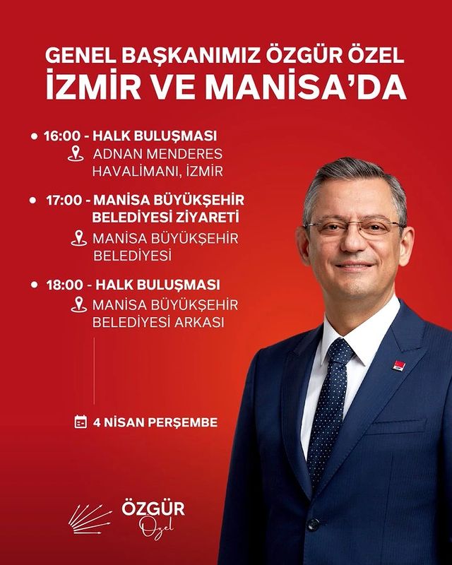 CHP Genel Başkanı Özgür Özel, İzmir ve Manisa'da halkla buluşacak