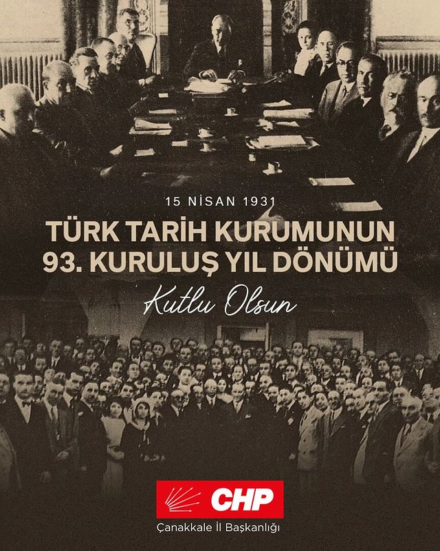 CHP Çanakkale İl Başkanlığı, Türk Tarih Kurumu'nun 93. kuruluş yıldönümünü kutluyor