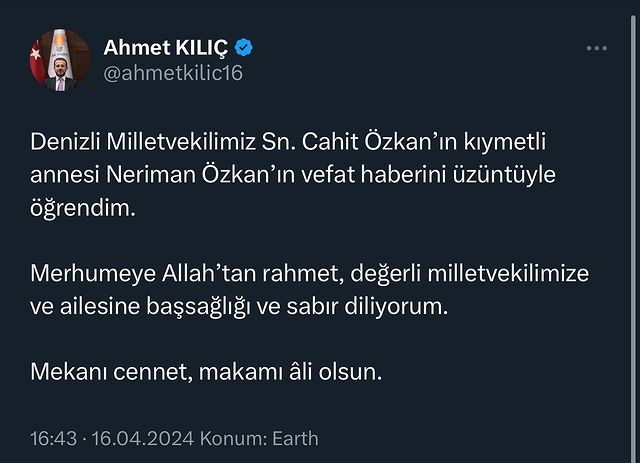 AK Parti Milletvekili Ahmet Kılıç'tan Cahit Özkan'ın annesi Neriman Özkan için başsağlığı mesajı