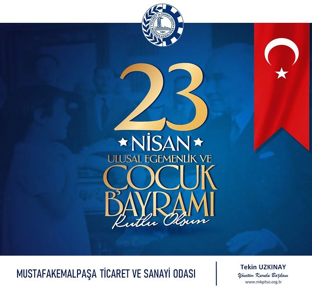 Türk Milleti, 23 Nisan'da Ulusal Egemenlik ve Çocuk Bayramı'nı coşkuyla kutluyor