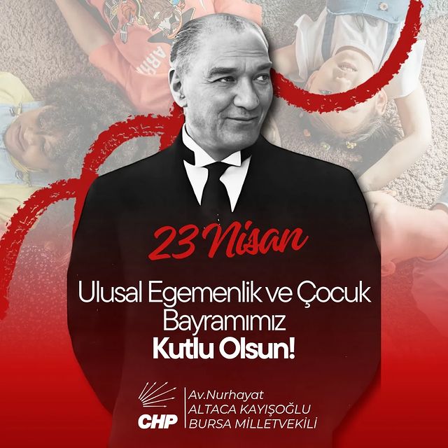 23 Nisan Ulusal Egemenlik ve Çocuk Bayramı: Atatürk'ün Geleceğe Işık Tutma ve Ulusal Egemenlik Vurgusu