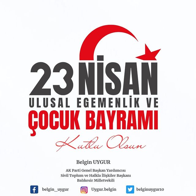 Balıkesir Milletvekili Belgin Uygur, 23 Nisan'da Türkiye ve Ortadoğu'daki çocukların bayramını kutladı.