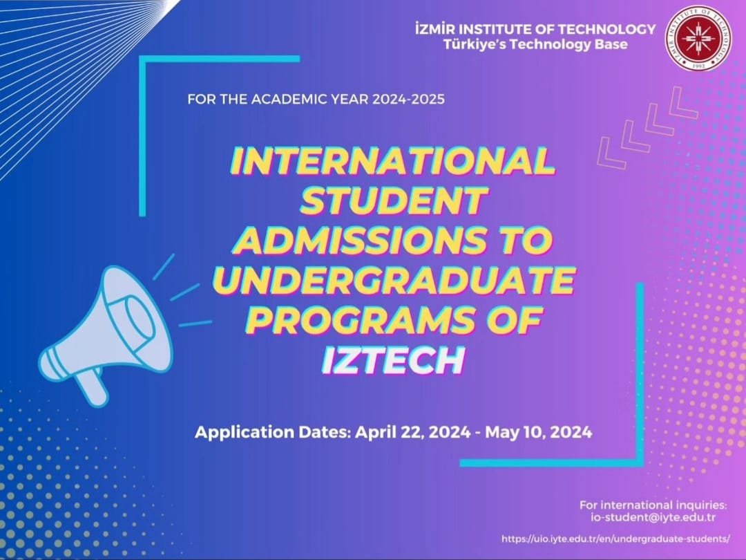 İzmir Yüksek Teknoloji Enstitüsü'nden Uluslararası Öğrencilere Kapılarını Açıyor