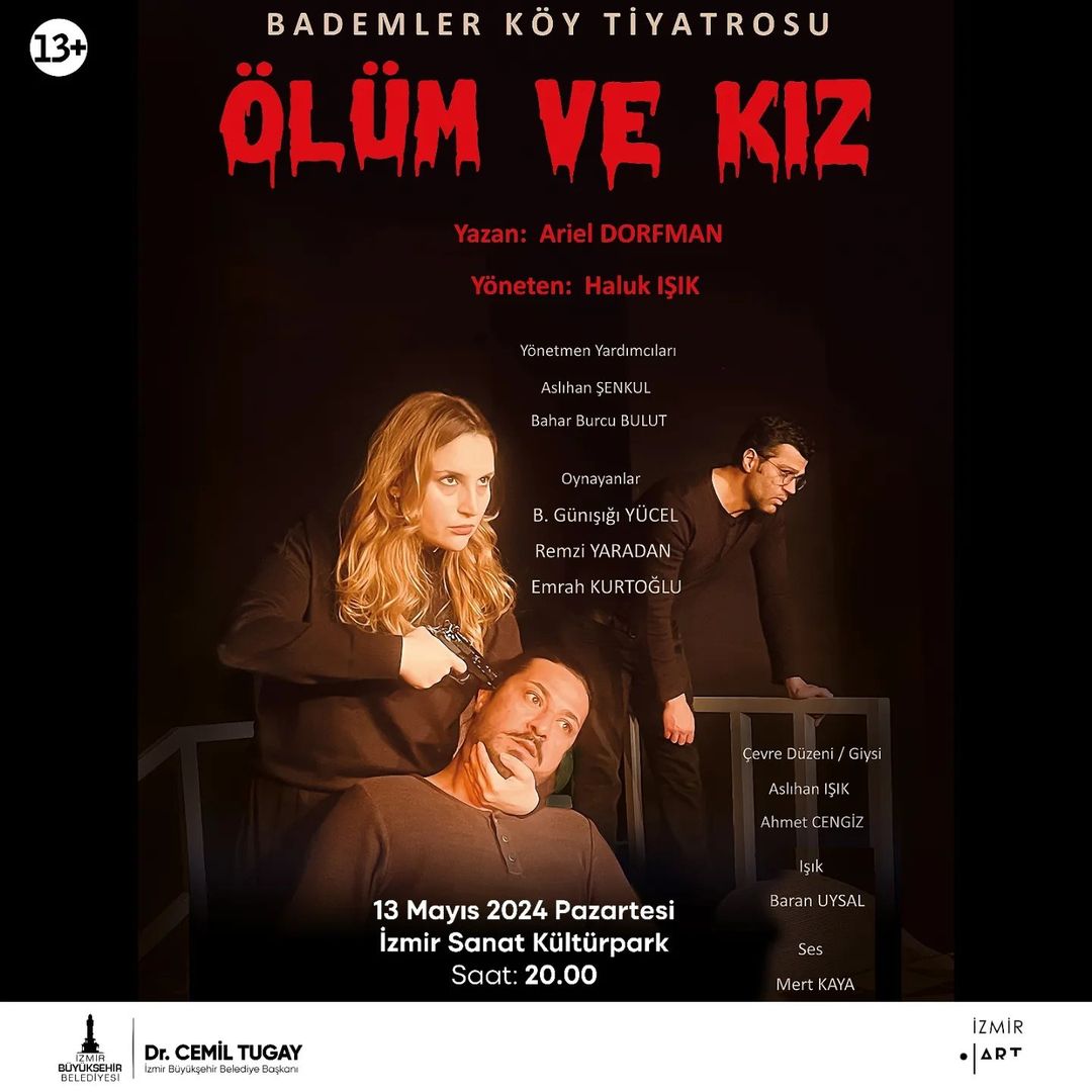 İzmir Bademler Köy Tiyatrosu'ndan Unutulmaz Bir Oyun: Ölüm ve Kız