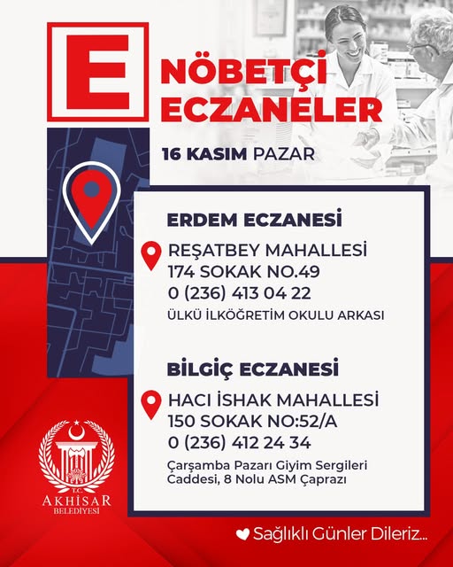 Akhisar'da Bugün Hizmet Verecek Nöbetçi Eczaneler