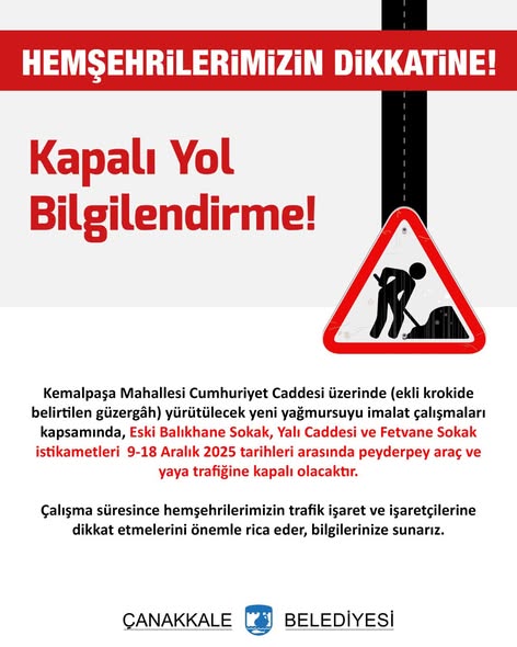 Çanakkale'de Altyapı Çalışması: Kemalpaşa Mahallesi'nde Yollar Kapanacak