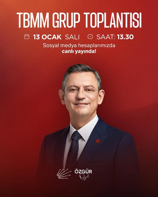Özgür Özel'in TBMM Grup Toplantısı Konuşması Bekleniyor