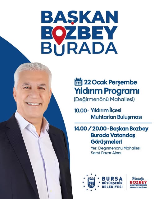 Bursa'da Başkan Bozbey, Vatandaşlarla Buluşacak