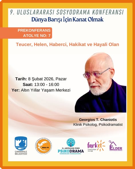 Çanakkale'de Sosyodrama Konferansı: Mitoloji ile Barış ve Hakikat Arayışı