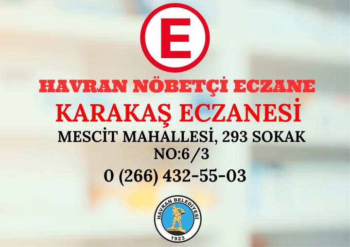 Havran'da Bugün Nöbetçi Eczane: Karakaş Eczanesi