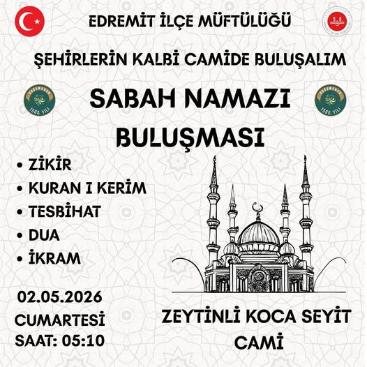 Edremit'te Sabah Namazı Buluşmaları Zeytinli'de Devam Ediyor