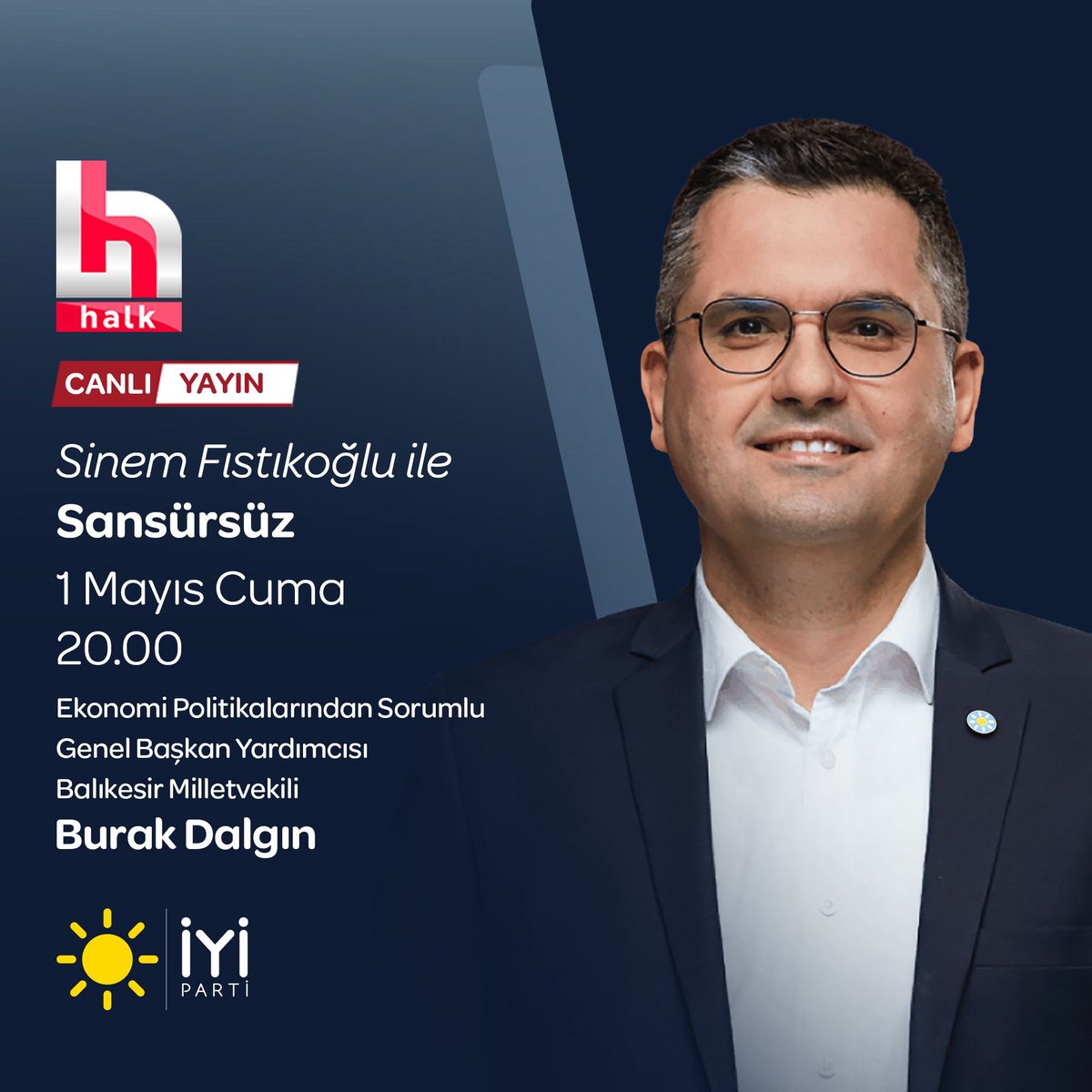 Burak Dalgın Bu Gece Halk TV'de Sinem Fıstıkoğlu'nun Konuğu Oluyor