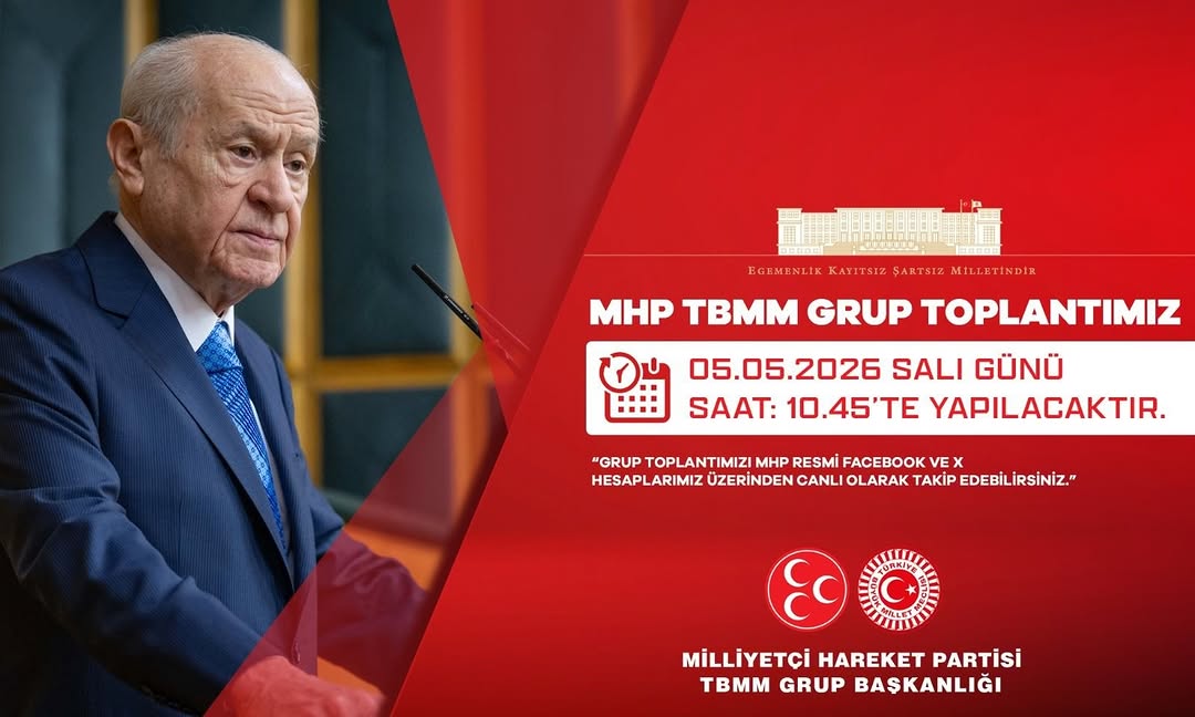 MHP TBMM Grubu Yarın Saat 10.45'te Toplanıyor