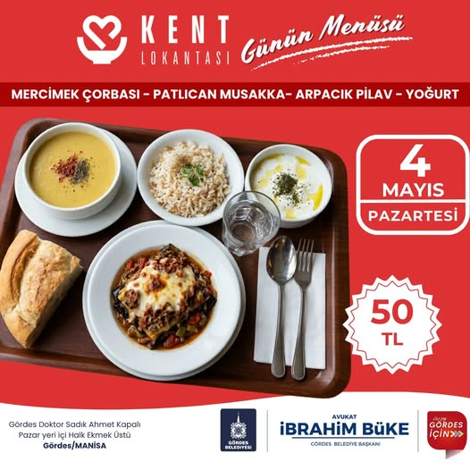 Gördes Belediyesi'nden 4 Mayıs Pazartesi Menüsü: 4 Çeşit Yemek 50 TL