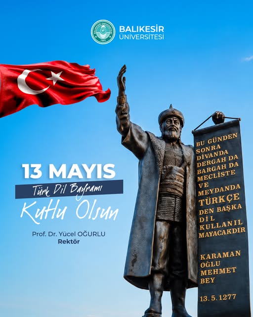 Balıkesir Üniversitesi Rektörü Oğurlu'dan Türk Dil Bayramı Mesajı