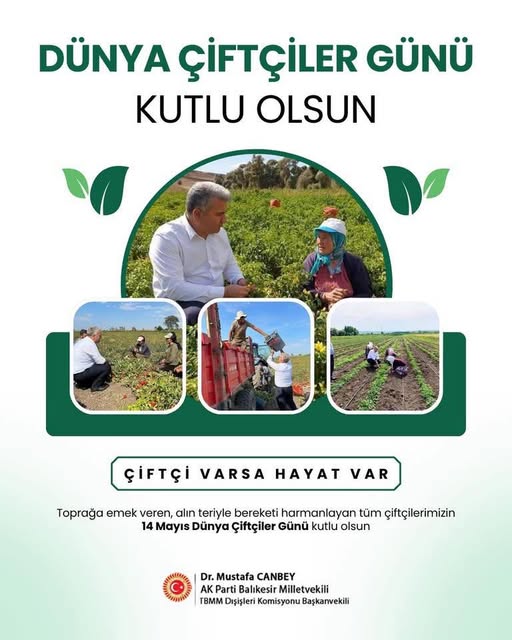 Dr. Mustafa Canbey'den Dünya Çiftçiler Günü Kutlaması