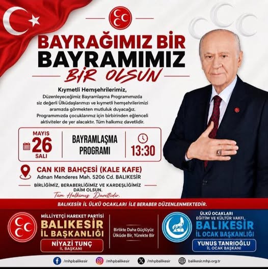 MHP Balıkesir'de Bayramlaşma Programı: 26 Mayıs'ta Buluşuyorlar