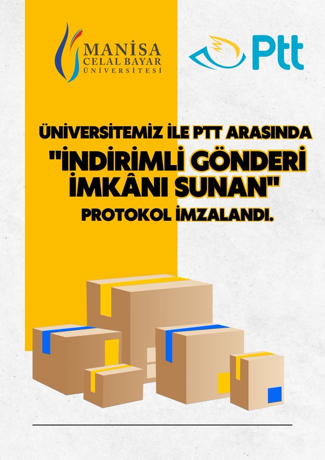 Manisa Celal Bayar Üniversitesi ile PTT Arasında İndirimli Gönderim Protokolü İmzalandı