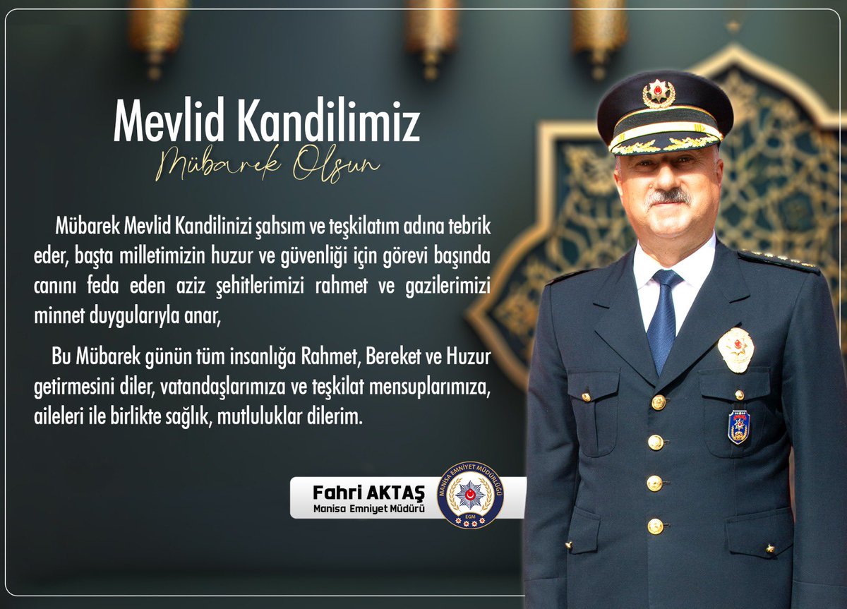 İl Emniyet Müdürü Fahri Aktaş Mevlid Kandili Mesajı Yayımladı