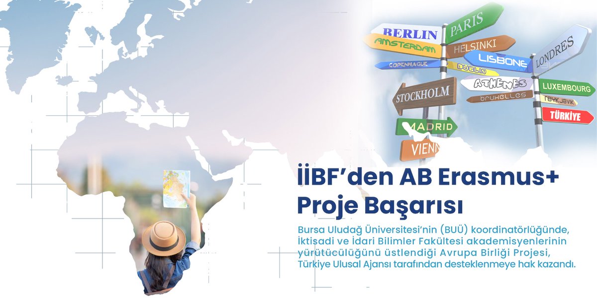 Bursa Uludağ Üniversitesi İktisadi ve İdari Bilimler Fakültesi, Avrupa Birliği tarafından desteklenen önemli bir proje için koordinatörlük görevini üstlendi