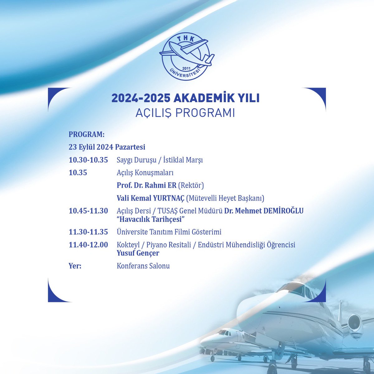 Türk Hava Kurumu Üniversitesi, 2024-2025 Akademik Yılı Açılış Programı