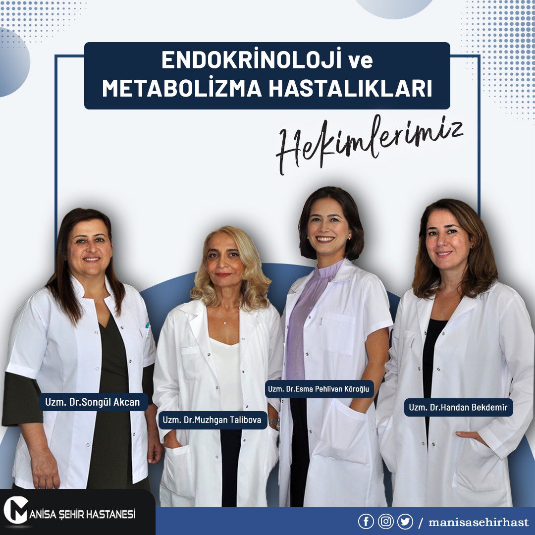 Manisa Şehir Hastanesi'nde Endokrinoloji ve Metabolizma Uzmanları