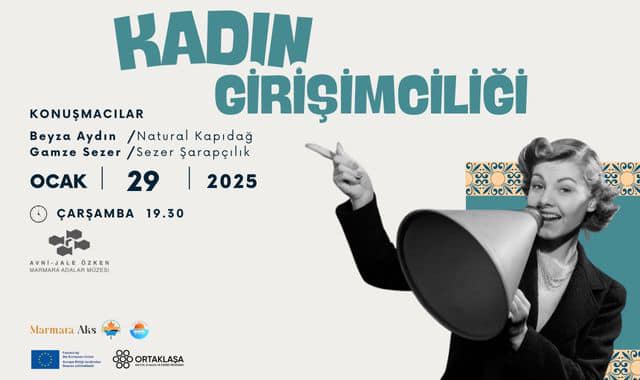 Marmara Adalar Müzesi'nde Kadın Girişimciler İlham Verdi