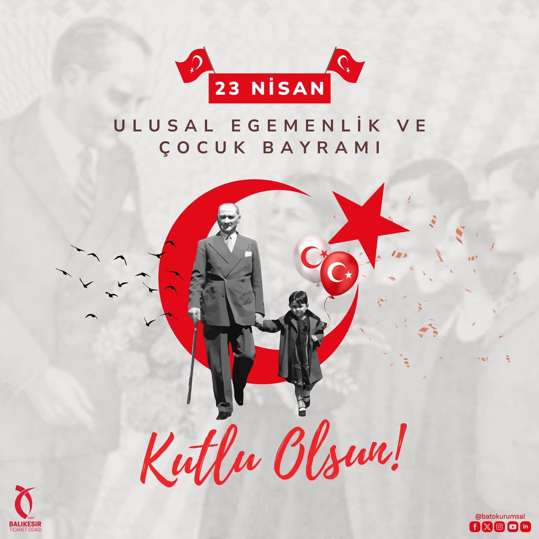 23 Nisan Ulusal Egemenlik ve Çocuk Bayramı Kutlandı