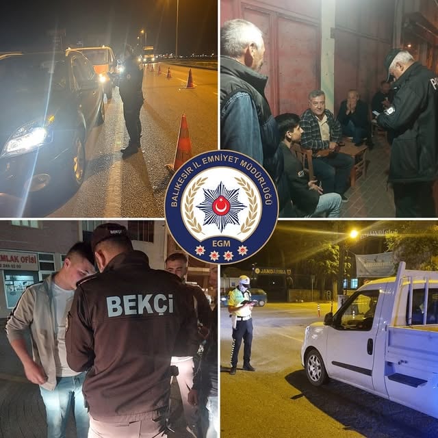 Balıkesir'de Asayiş ve Trafik Huzur Uygulaması Sonuçlandı: Çok Sayıda Şüpheli Yakalandı
