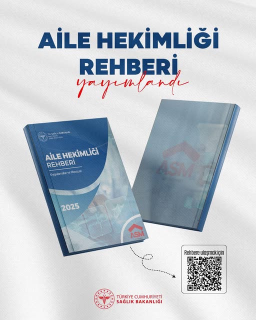 Aile Hekimliği Rehberi Yayımlandı: Birinci Basamak Sağlık Hizmetlerine Yeni Kılavuz