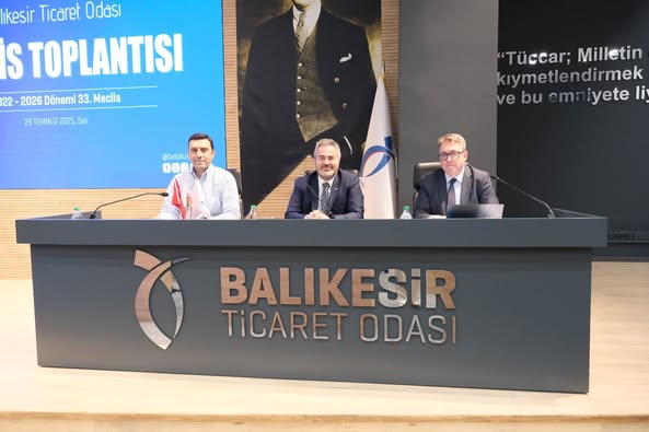 Balıkesir Ticaret Odası, Temmuz Ayı Olağan Meclis Toplantısını Gerçekleştirdi