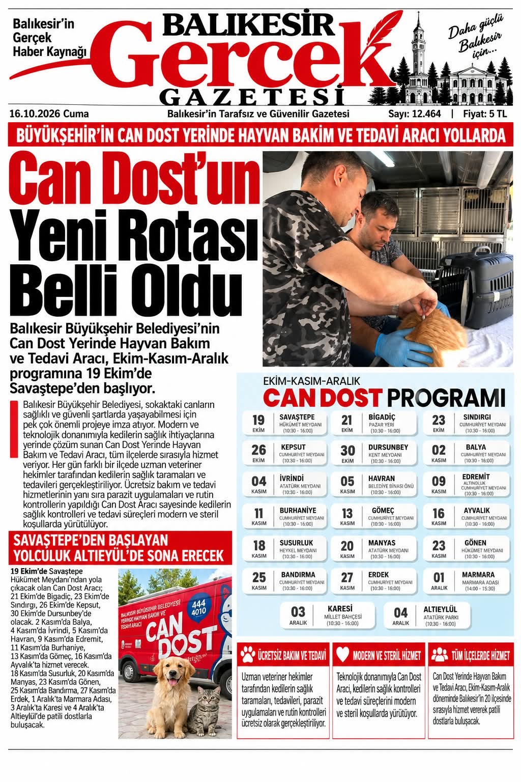 Can Dost’un Yeni Rotası Belli Oldu